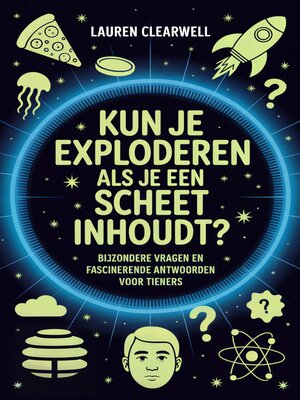 cover image of Kun Je Exploderen Als Je Een Scheet Inhoudt?